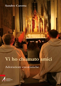 Vi ho chiamato amici - Librerie.coop Vi ho chiamato amici - Librerie.coop