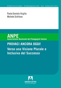 Provaci ancora oggi! Verso una visione plurale e inclusiva del successo - Librerie.coop