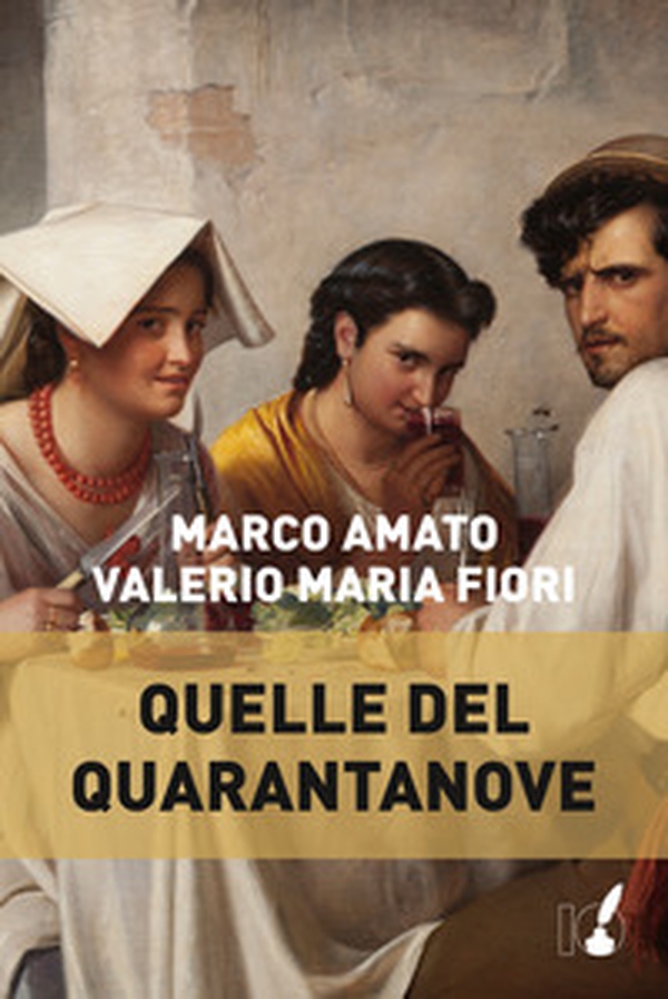 Quelle del quarantanove - Librerie.coop Quelle del quarantanove - Librerie.coop