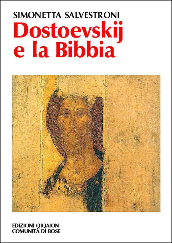 Dostoevskij e la Bibbia - Librerie.coop Dostoevskij e la Bibbia - Librerie.coop