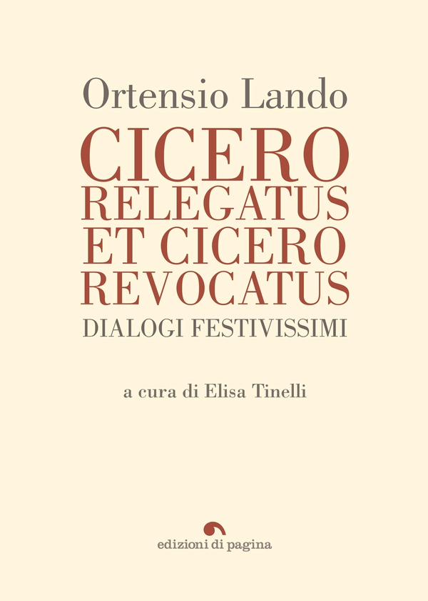 Cicero relegatus et Cicero revocatus - Librerie.coop
