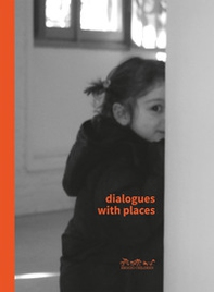 Dialogues with places - Librerie.coop