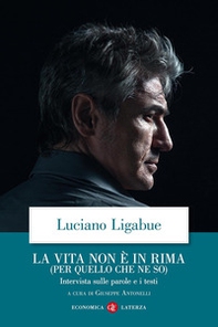 La vita non è in rima (per quello che ne so). Intervista sulle parole e i testi - Librerie.coop