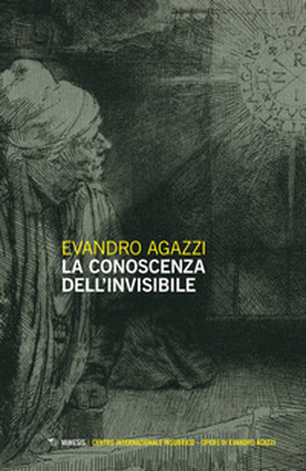 La conoscenza dell'invisibile - Librerie.coop La conoscenza dell'invisibile - Librerie.coop