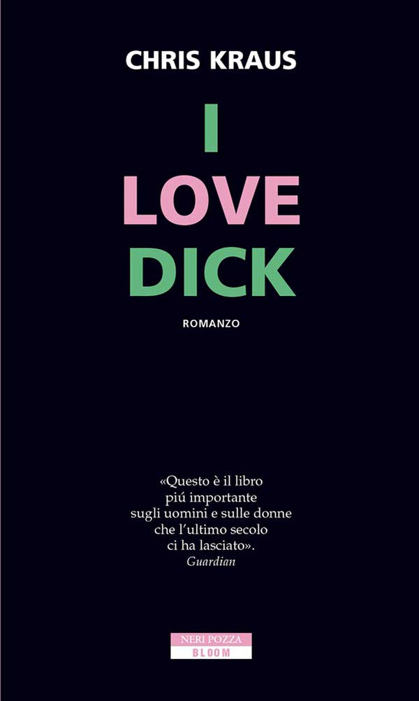 I love Dick - Librerie.coop I love Dick - Librerie.coop