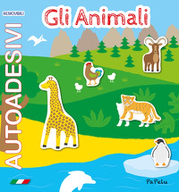 Gli animali. Autoadesivi removibili - Librerie.coop