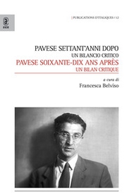 Pavese settant'anni dopo. Un bilancio critico - Librerie.coop