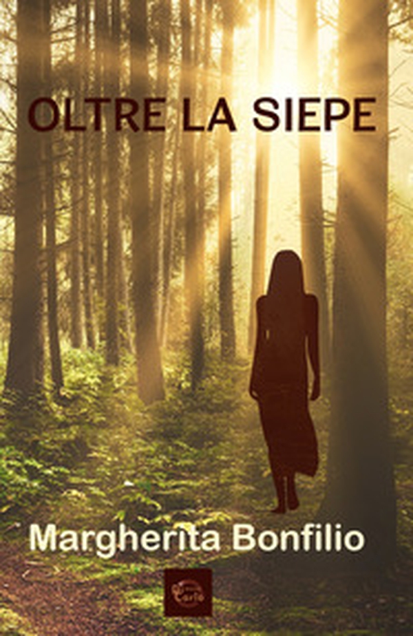 Oltre la siepe - Librerie.coop Oltre la siepe - Librerie.coop