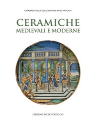 Ceramiche medievali e moderne - Librerie.coop