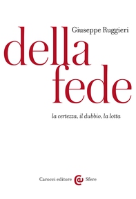 Della fede - Librerie.coop Della fede - Librerie.coop