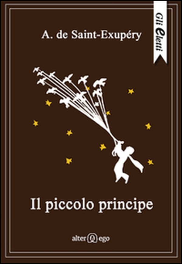Il Piccolo Principe - Librerie.coop Il Piccolo Principe - Librerie.coop