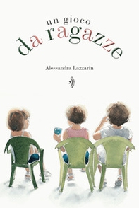 Un gioco da ragazze - Librerie.coop