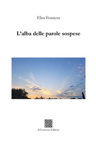 L'alba delle parole sospese - Librerie.coop
