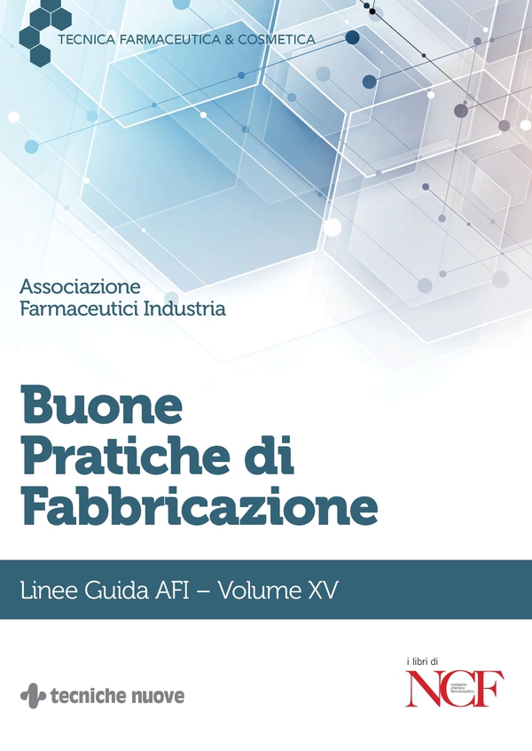 Buone Pratiche di Fabbricazione- Volume XV - Librerie.coop Buone Pratiche di Fabbricazione- Volume XV - Librerie.coop