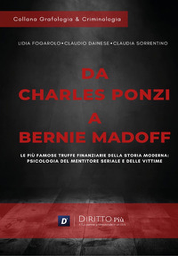 Da Charles Ponzi a Bernie Madoff - Librerie.coop