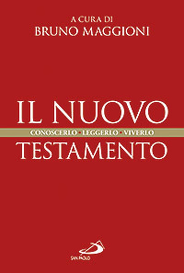 Il Nuovo Testamento. Conoscerlo, leggerlo, viverlo - Librerie.coop Il Nuovo Testamento. Conoscerlo, leggerlo, viverlo - Librerie.coop