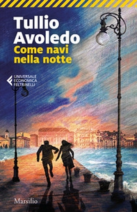 Come navi nella notte - Librerie.coop