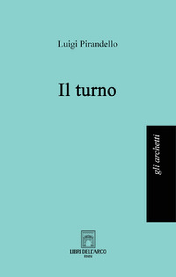 Il turno - Librerie.coop Il turno - Librerie.coop
