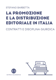La promozione e la distribuzione editoriale in Italia - Librerie.coop La promozione e la distribuzione editoriale in Italia - Librerie.coop