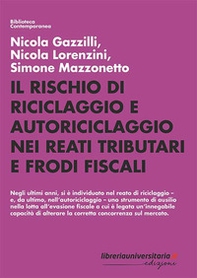 Il rischio di riciclaggio e autoriciclaggio nei reati tributari e frodi fiscali - Librerie.coop