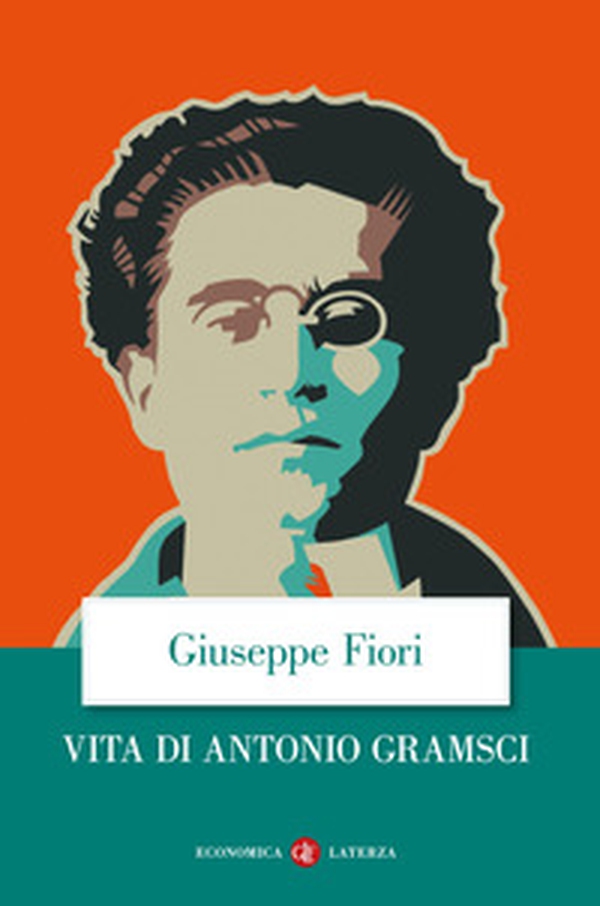 Vita di Antonio Gramsci - Librerie.coop Vita di Antonio Gramsci - Librerie.coop