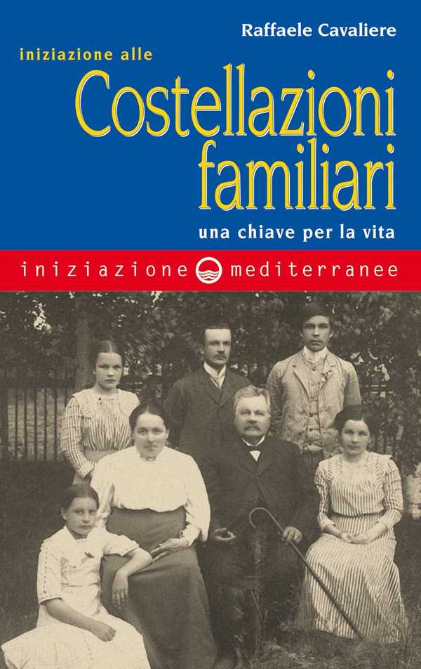 Iniziazione alle costellazioni familiari - Librerie.coop Iniziazione alle costellazioni familiari - Librerie.coop