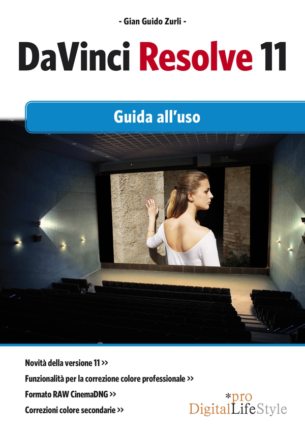 DaVinci Resolve 11 - Librerie.coop DaVinci Resolve 11 - Librerie.coop