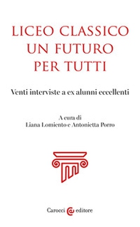 Liceo classico un futuro per tutti - Librerie.coop