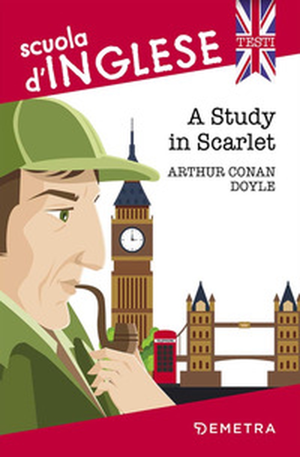 A study in scarlet - Librerie.coop A study in scarlet - Librerie.coop