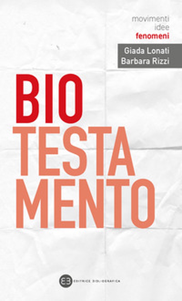Biotestamento - Librerie.coop Biotestamento - Librerie.coop