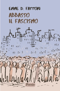 Abbasso il fascismo - Librerie.coop