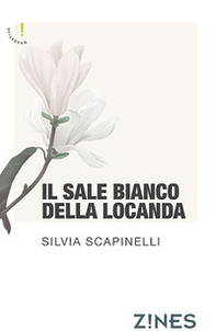 Il sale bianco della locanda - Librerie.coop Il sale bianco della locanda - Librerie.coop