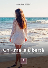 Chiamala libertà. Chiudi gli occhi, respira profondamente e ascoltati - Librerie.coop Chiamala libertà. Chiudi gli occhi, respira profondamente e ascoltati - Librerie.coop