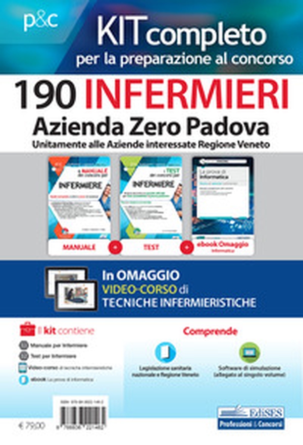 Kit concorso 190 infermieri Azienda Zero Padova. Per la preparazione al concorso bandito dalle Aziende interessate della Regione Veneto - Librerie.coop Kit concorso 190 infermieri Azienda Zero Padova. Per la preparazione al concorso bandito dalle Aziende interessate della Regione Veneto - Librerie.coop