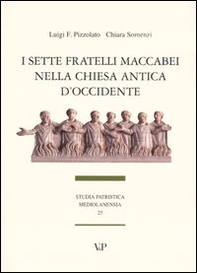 I sette fratelli Maccabei nella Chiesa antica d'Occidente - Librerie.coop