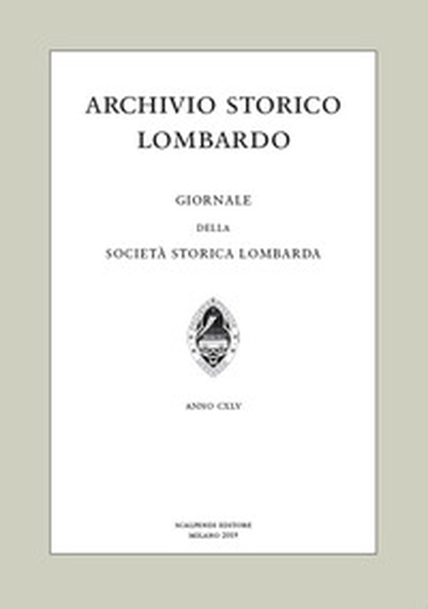 Archivio storico lombardo. Giornale della Società storica lombarda - Librerie.coop Archivio storico lombardo. Giornale della Società storica lombarda - Librerie.coop