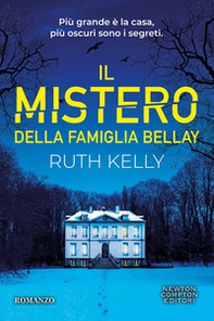 Il mistero della famiglia Bellay - Librerie.coop