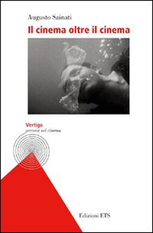 Il cinema oltre il cinema - Librerie.coop Il cinema oltre il cinema - Librerie.coop