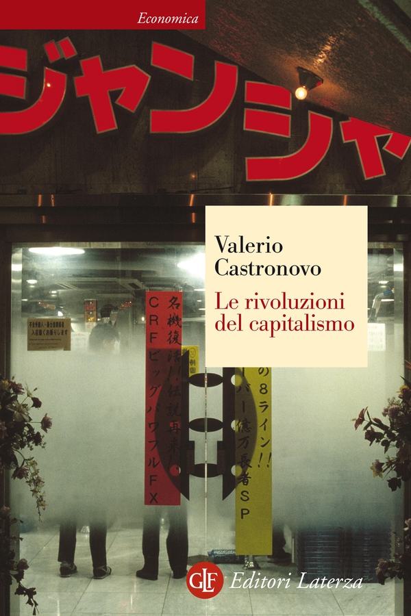 Le rivoluzioni del capitalismo - Librerie.coop Le rivoluzioni del capitalismo - Librerie.coop