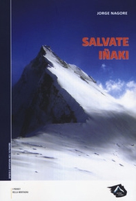 Salvate Iñaki! - Librerie.coop Salvate Iñaki! - Librerie.coop