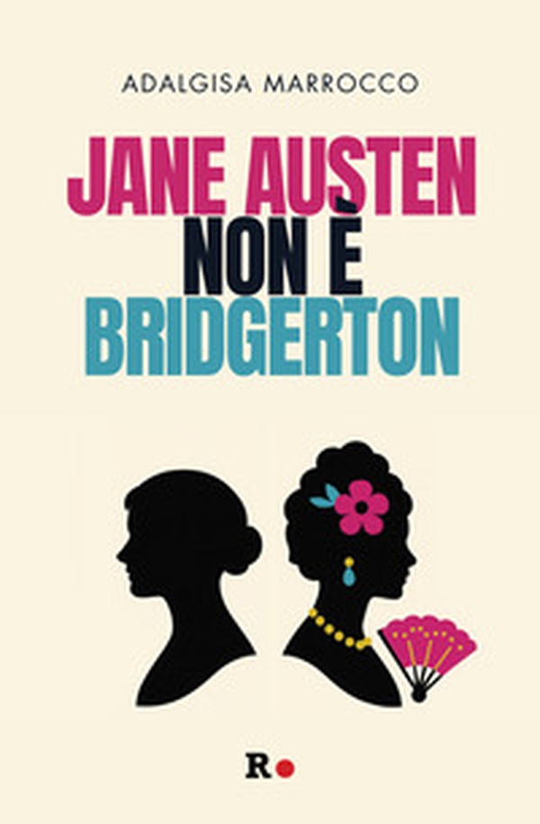 Jane Austen non è Bridgerton - Librerie.coop