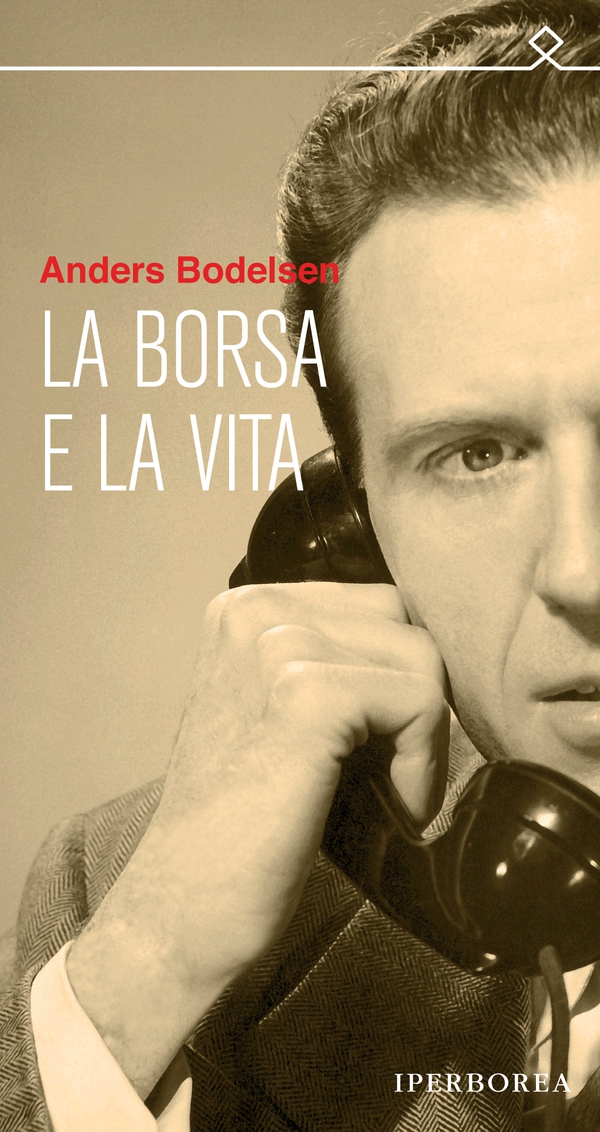 La borsa e la vita - Librerie.coop La borsa e la vita - Librerie.coop