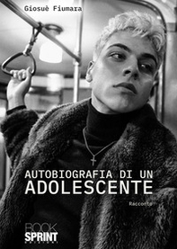 Autobiografia di un adolescente - Librerie.coop