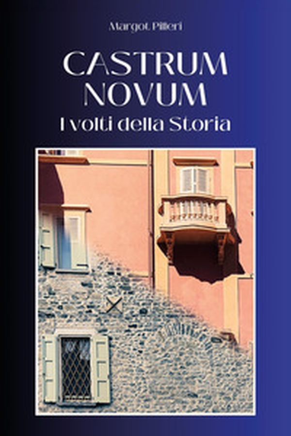 Castrum novum - Librerie.coop Castrum novum - Librerie.coop
