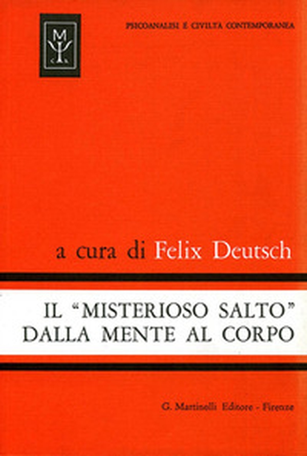 Il misterioso salto dalla mente al corpo. Uno studio sulla teoria di conversione - Librerie.coop