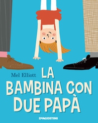 La bambina con due papà - Librerie.coop