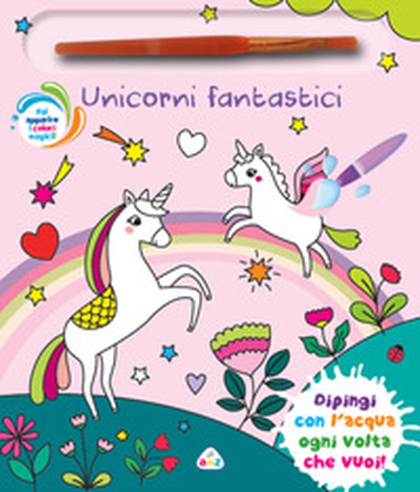 Unicorni fantastici - Librerie.coop Unicorni fantastici - Librerie.coop