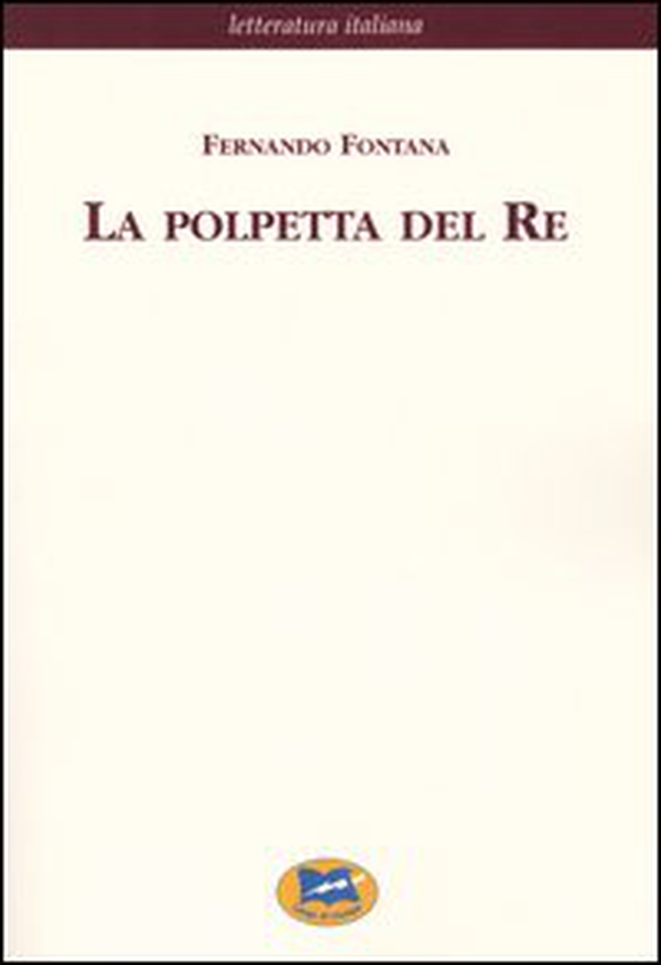 La polpetta del Re [1894] - Librerie.coop