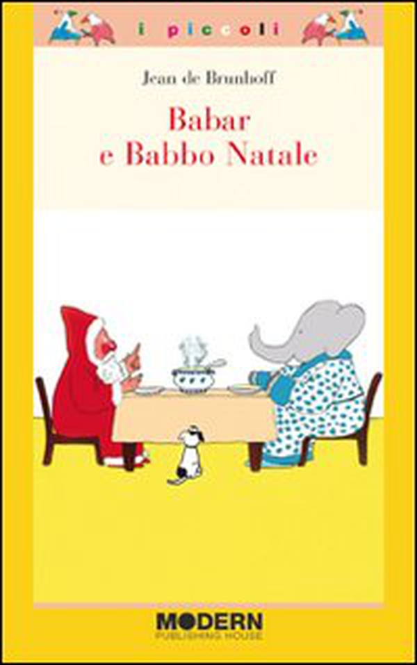 Babar e Babbo Natale - Librerie.coop Babar e Babbo Natale - Librerie.coop