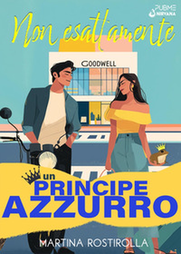 Non esattamente un principe azzurro - Librerie.coop Non esattamente un principe azzurro - Librerie.coop